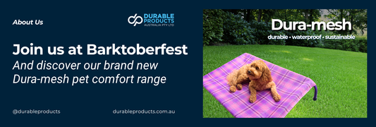 Join Us at Barktoberfest for Our New Dura-mesh Pet Range